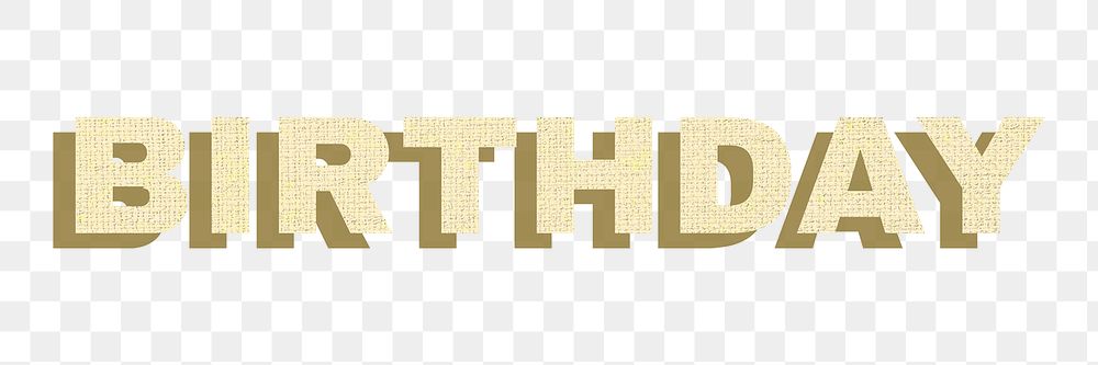 Birthday sticker png textile texture shadow typography