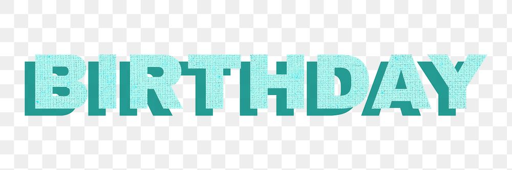 Colorful birthday png word sticker textured font shadow typography