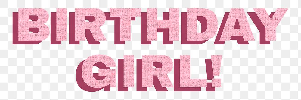 Text birthday girl png typography