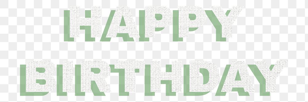 Happy birthday png lettering sticker pastel fabric texture