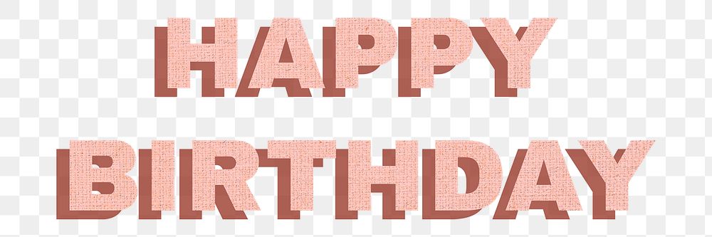 Happy birthday png word sticker pastel textured font typography
