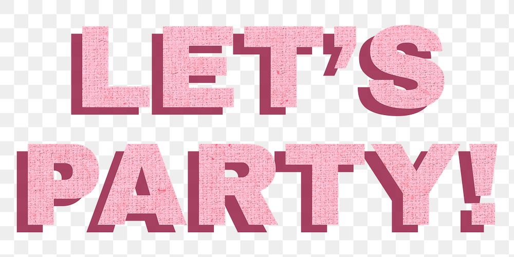 Let’s party png typography text