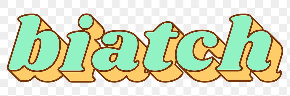 Biatch retro 3D typography png bold font