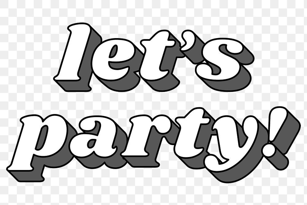 Bold let's party! png 3D retro word
