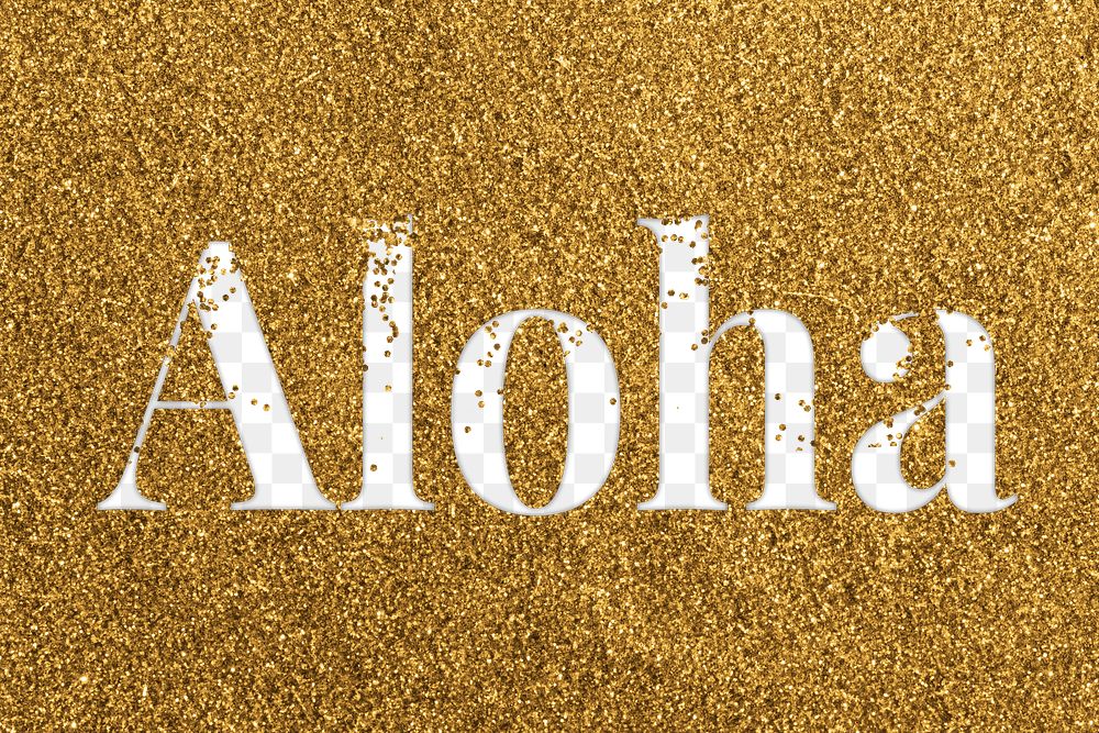 Aloha glittery greeting png typography word