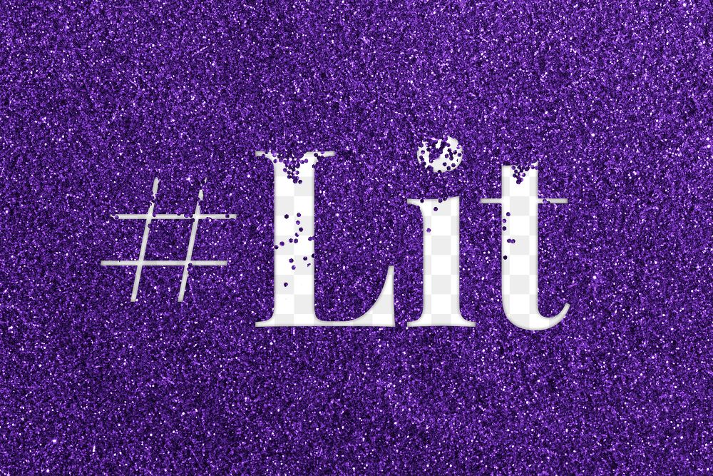 Hashtag lit glittery png typography word