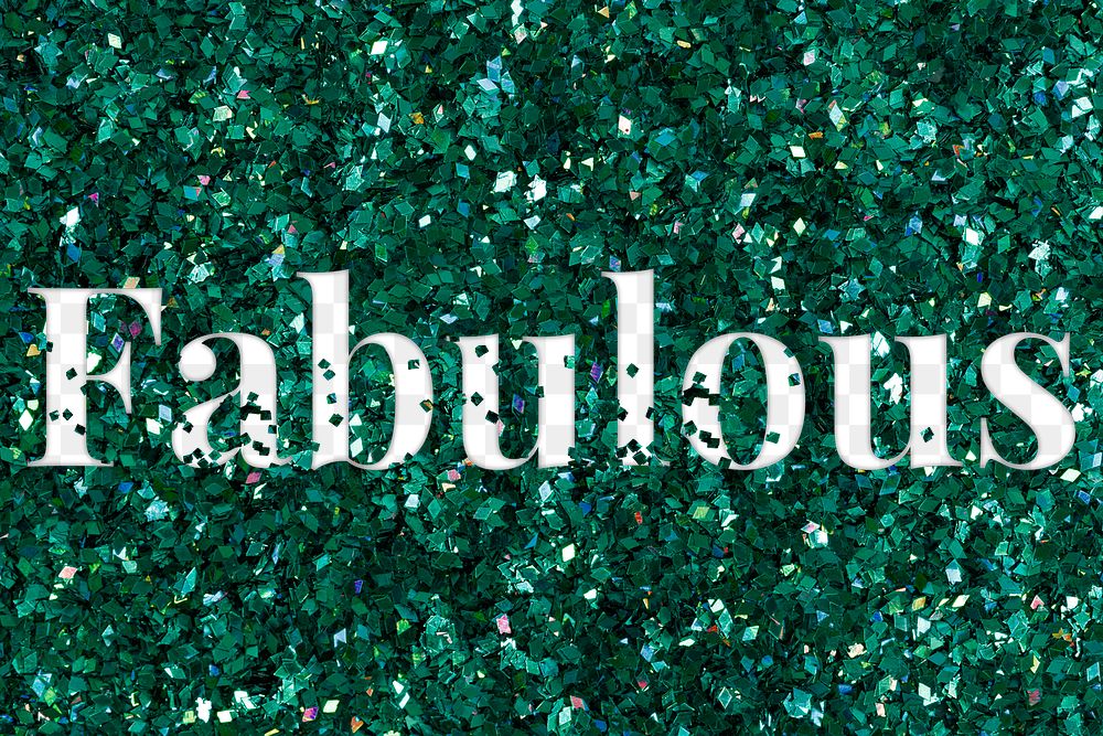 Fabulous png text glittery green typography