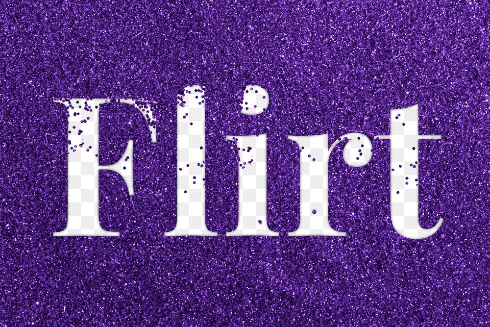 Flirt glittery png typography word