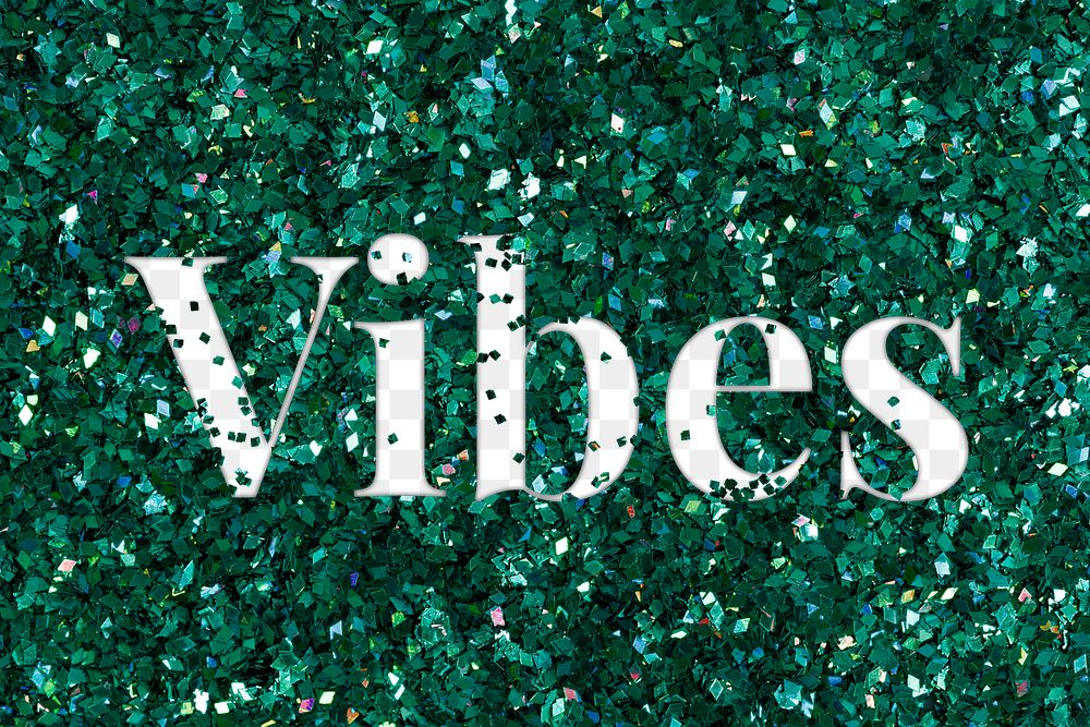 Vibes png text glittery green typography
