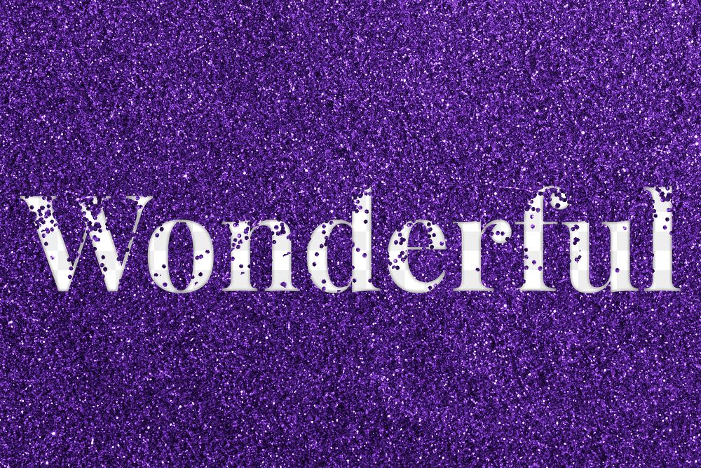 Wonderful glittery png typography word