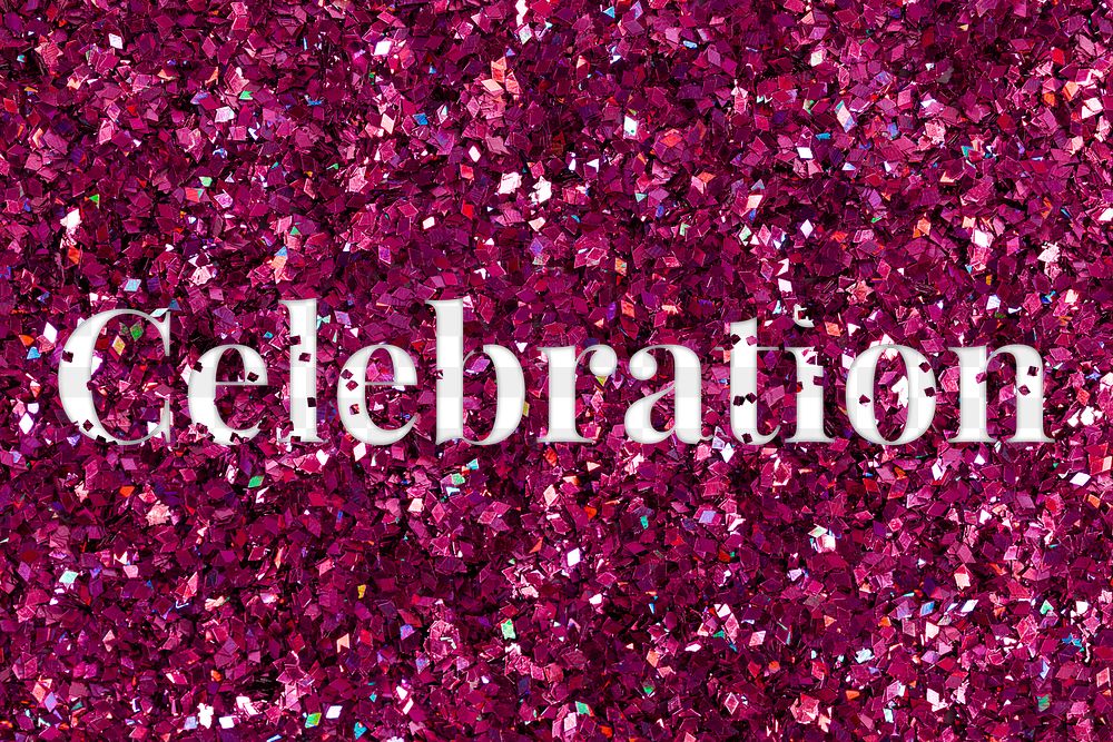 Celebration glittery png typography message
