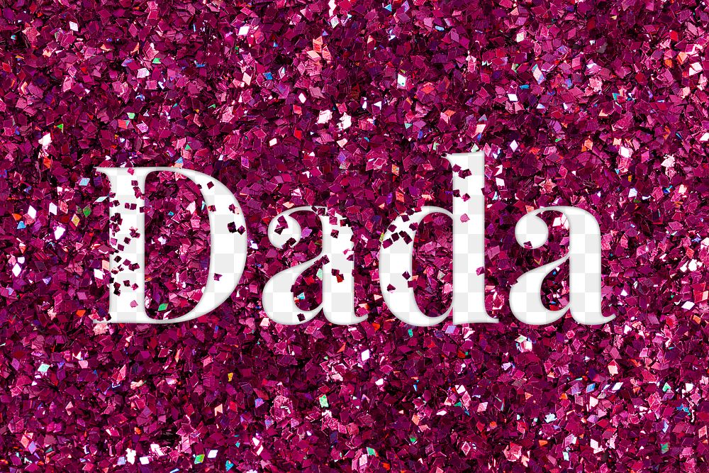 Dada glittery text png typography word