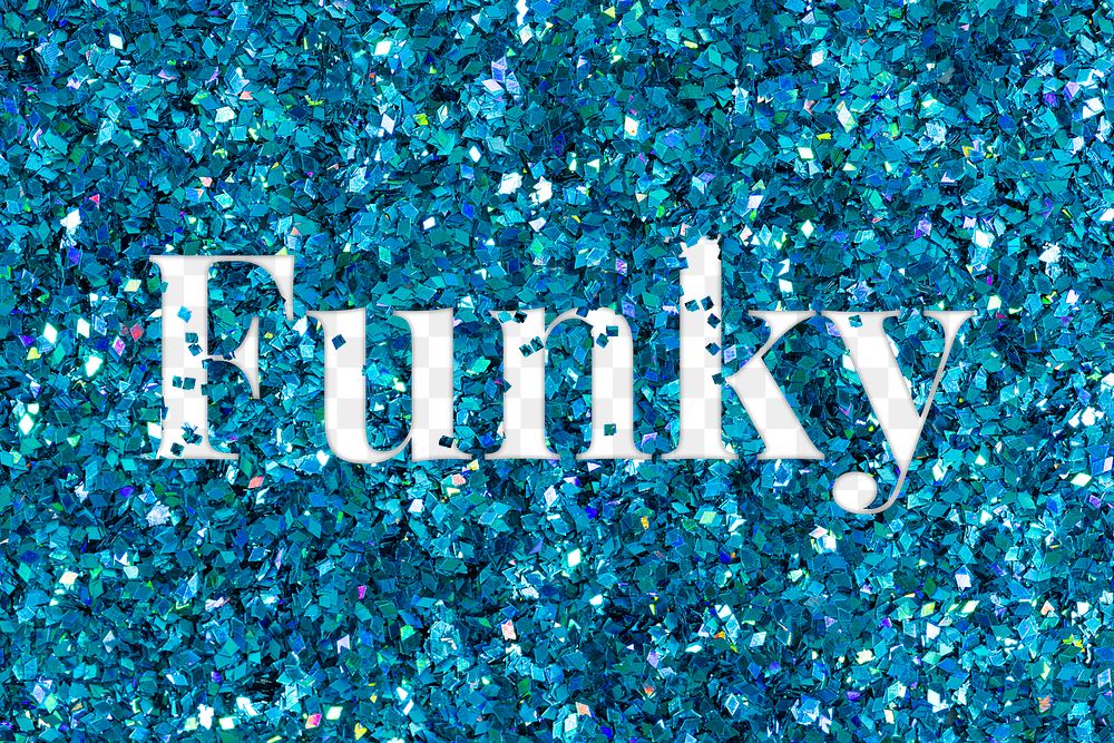 Png funky glittery slang typography word