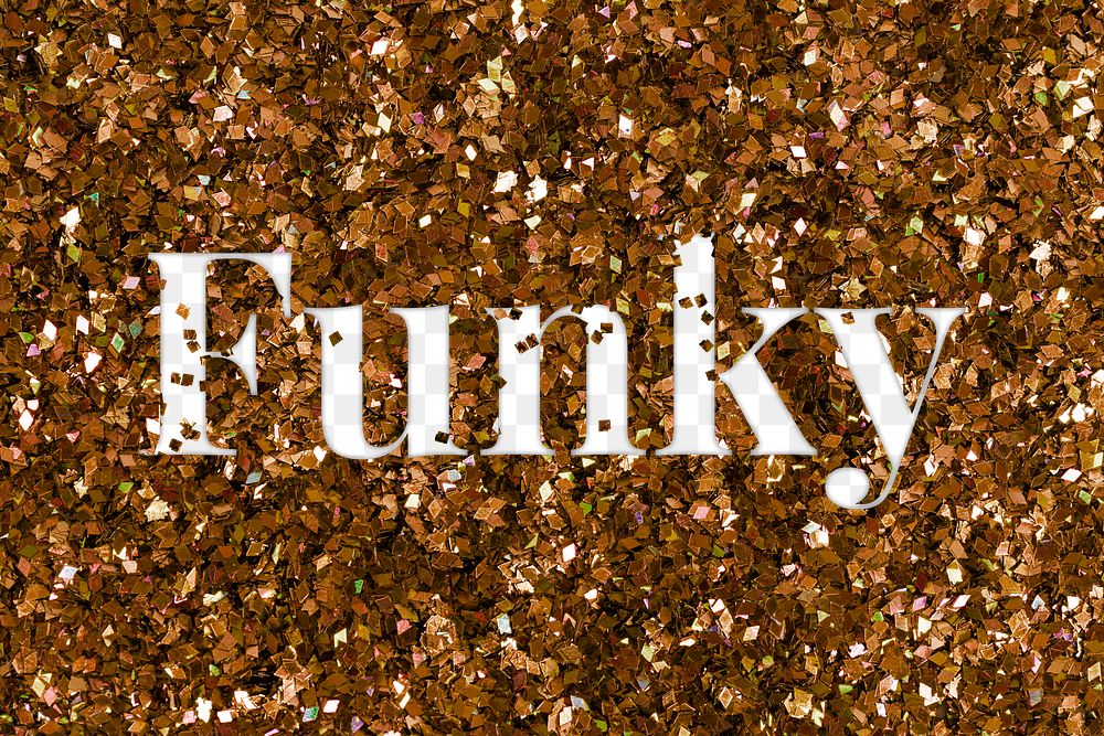 Funky glittery text png typography word