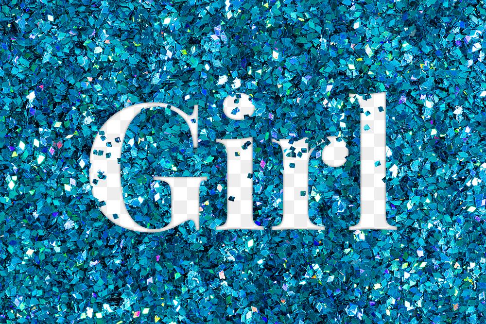 Girl glittery message png typography word