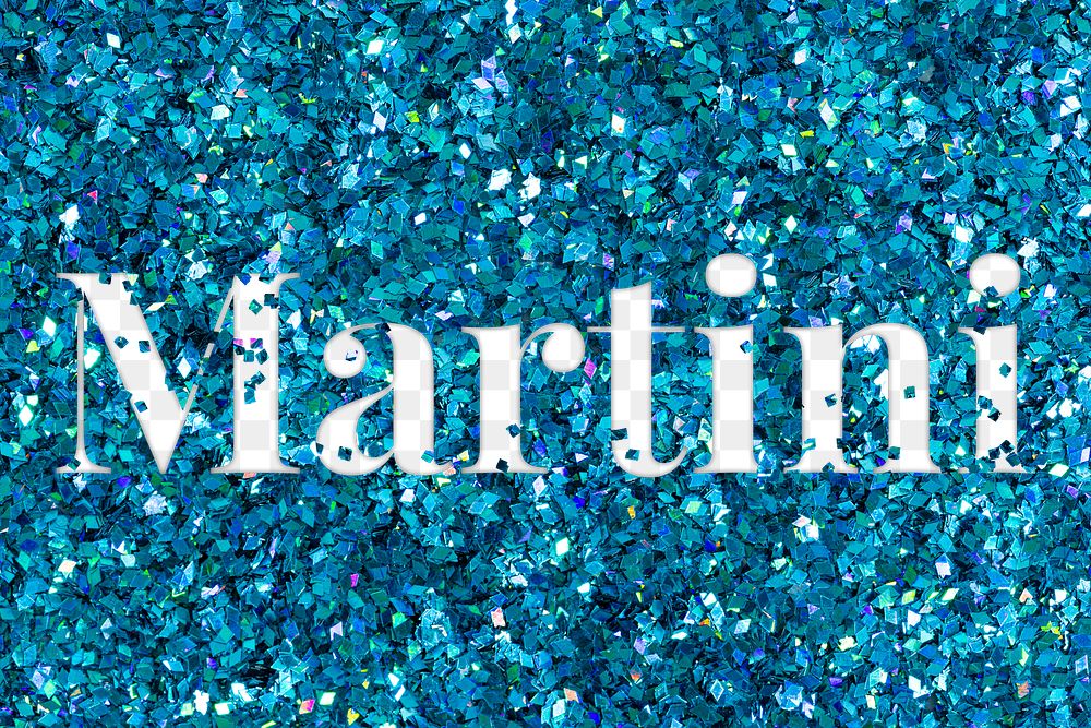 Martini glittery png blue typography word