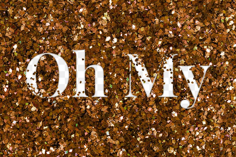 Oh my glittery png interjection typography word