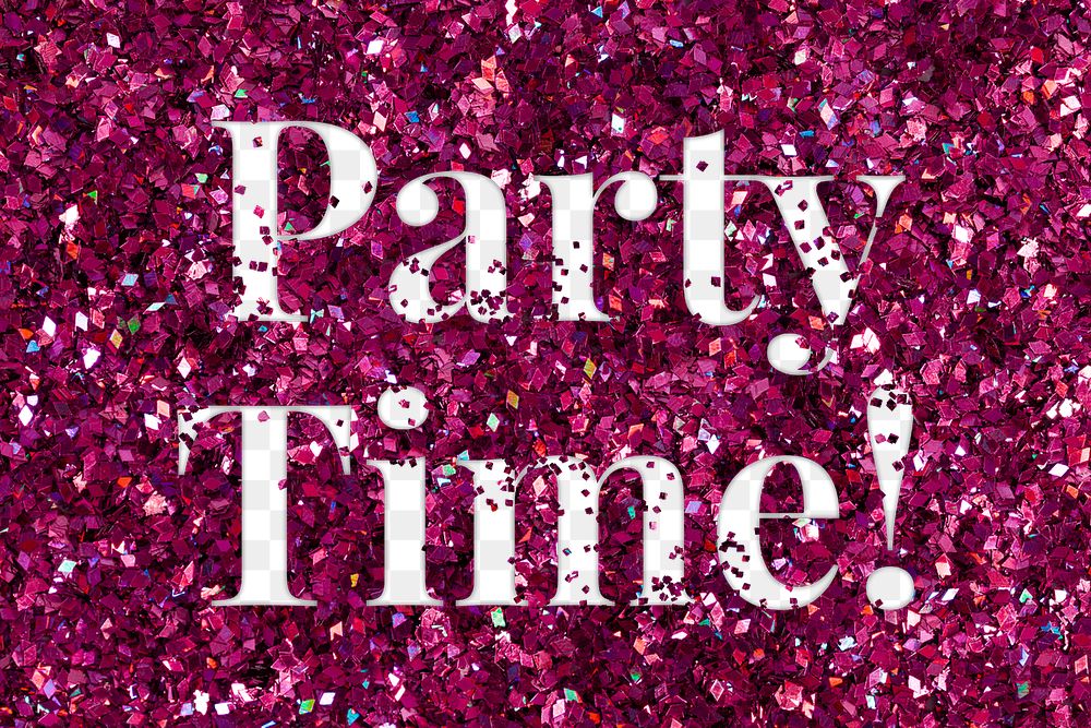 Party time! glittery png pink typography word