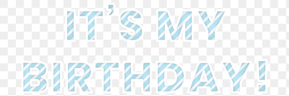 It's my birthday png word candy cane font