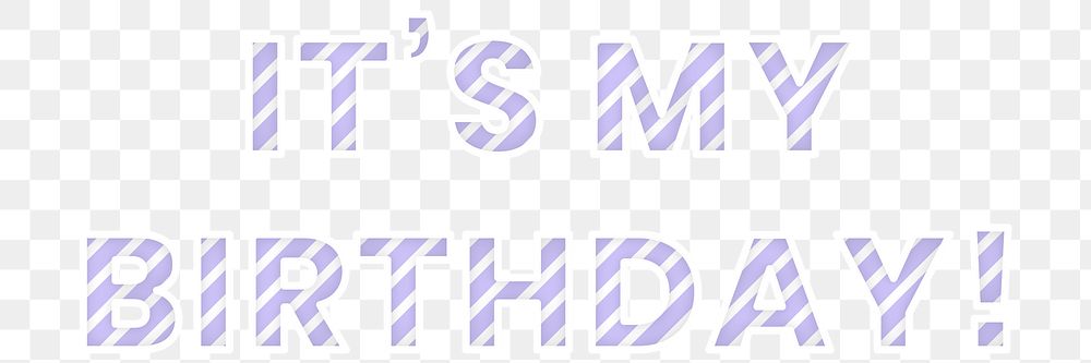 It's my birthday png candy cane font typography