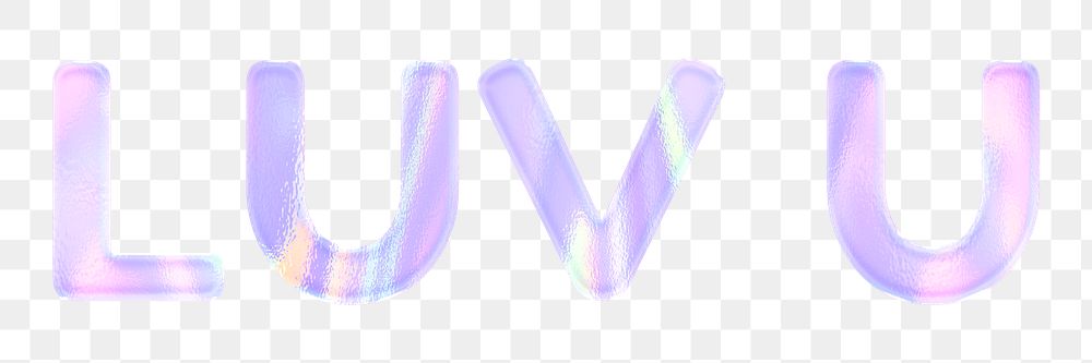 Png LUV U holographic word sticker holographic pastel purple