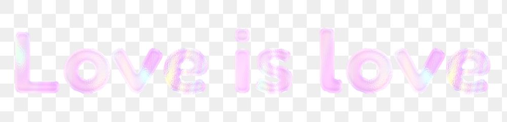 Shiny love is love png word sticker holographic pastel pink