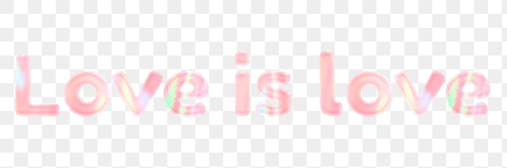 Shiny love is love png sticker word art holographic pastel font