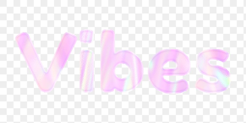 Shiny vibes png sticker word art holographic pastel font