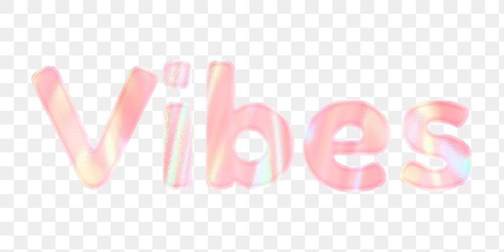 Vibes png word art pastel holographic