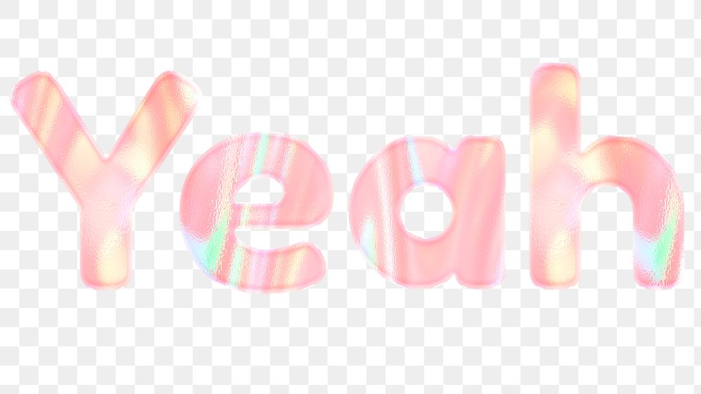 Yeah png holographic effect sticker pastel typography