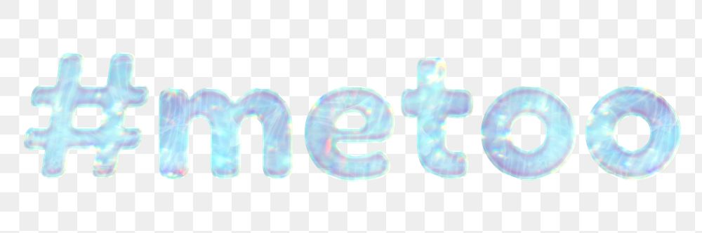 Hashtag me too png holographic effect sticker pastel typography