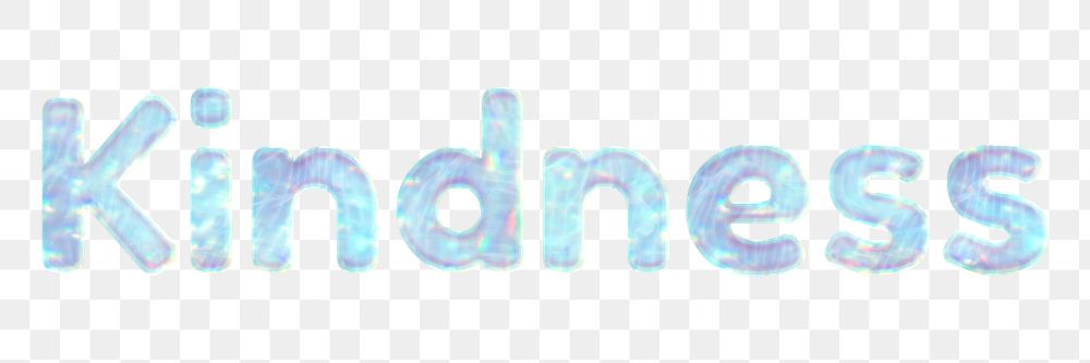 Shiny kindness png sticker word art holographic pastel font