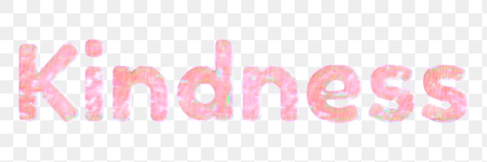Pastel kindness word png sticker cute holographic font