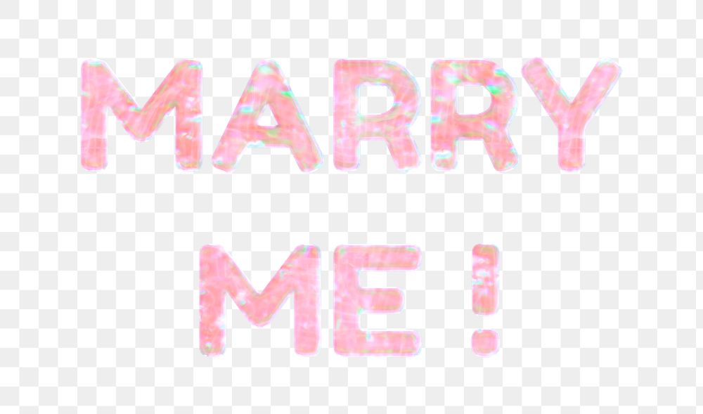 Holographic marry me! png word sticker pastel pink