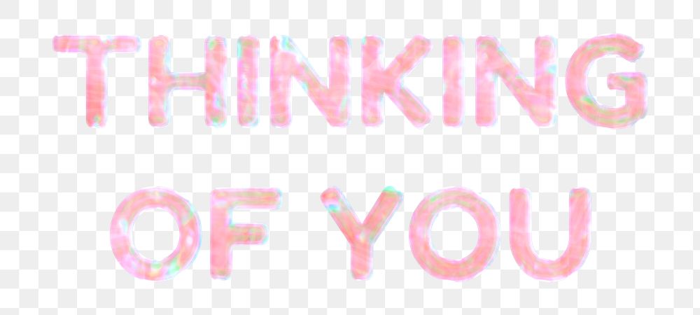 Thinking of you lettering png holographic pink word sticker