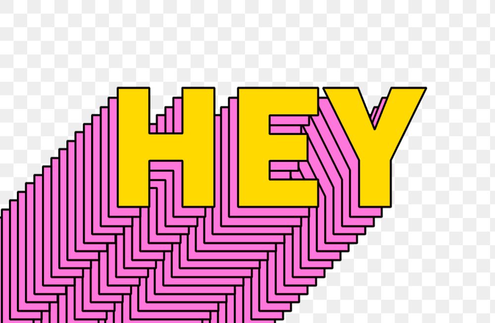 Hey layered typography png retro word