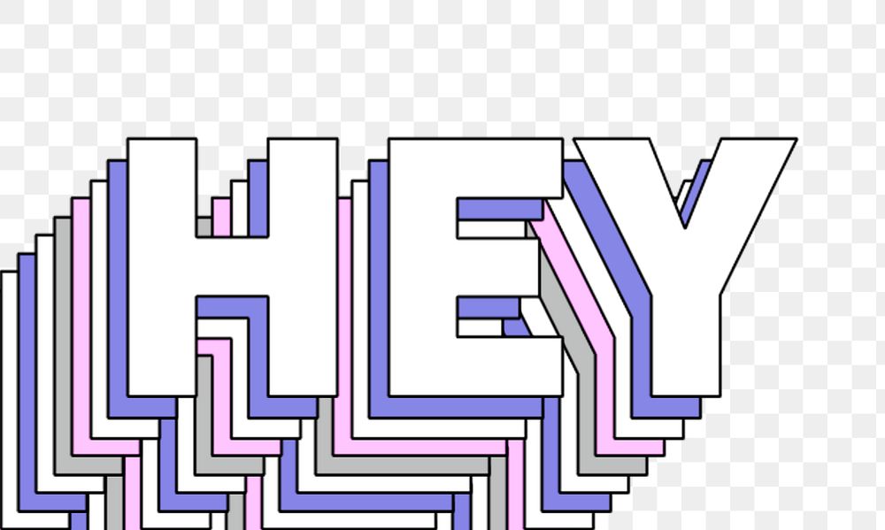 Hey layered text typography png retro word