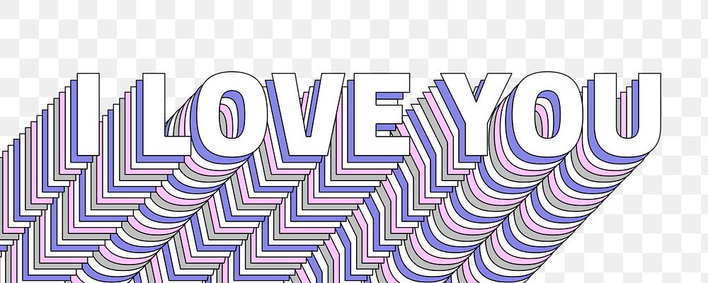 Png I love you layered text typography retro word