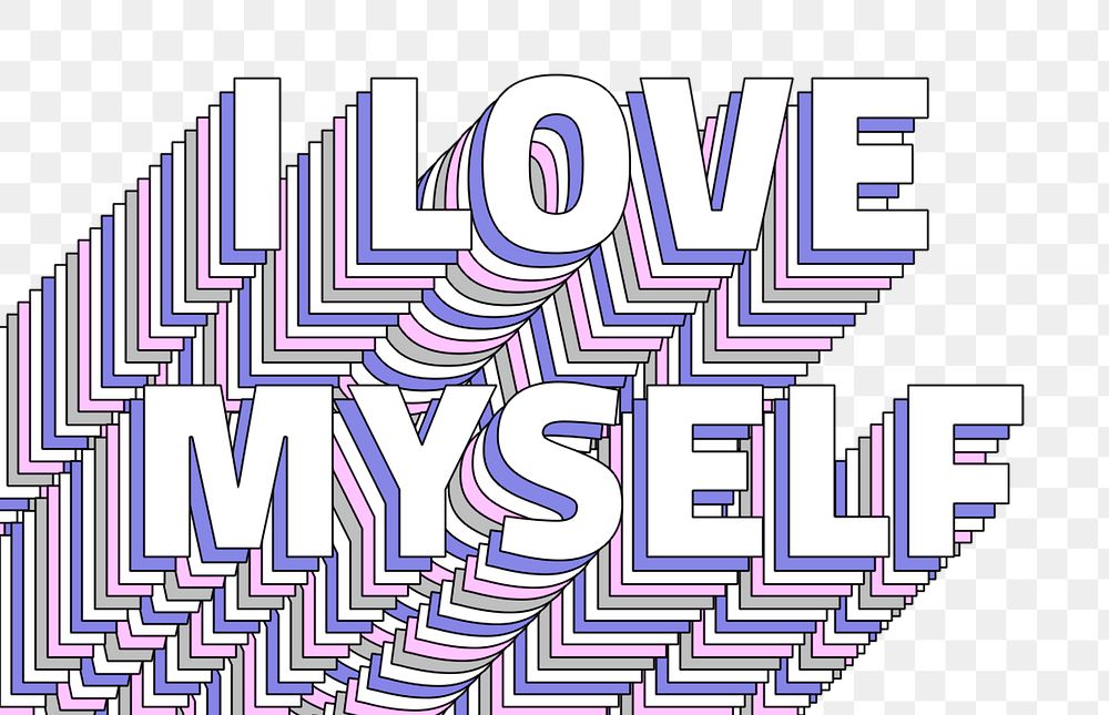 Png I love myself layered message typography retro word