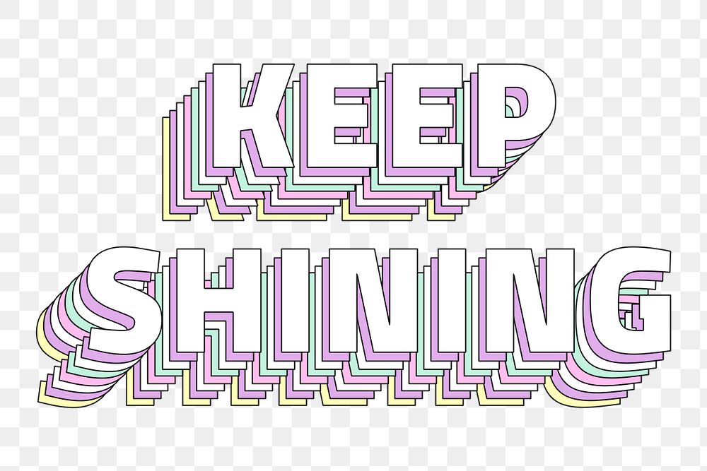 Keep shining layered png typography retro word