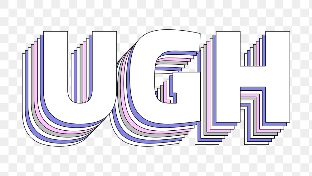 Ugh layered message png typography retro word