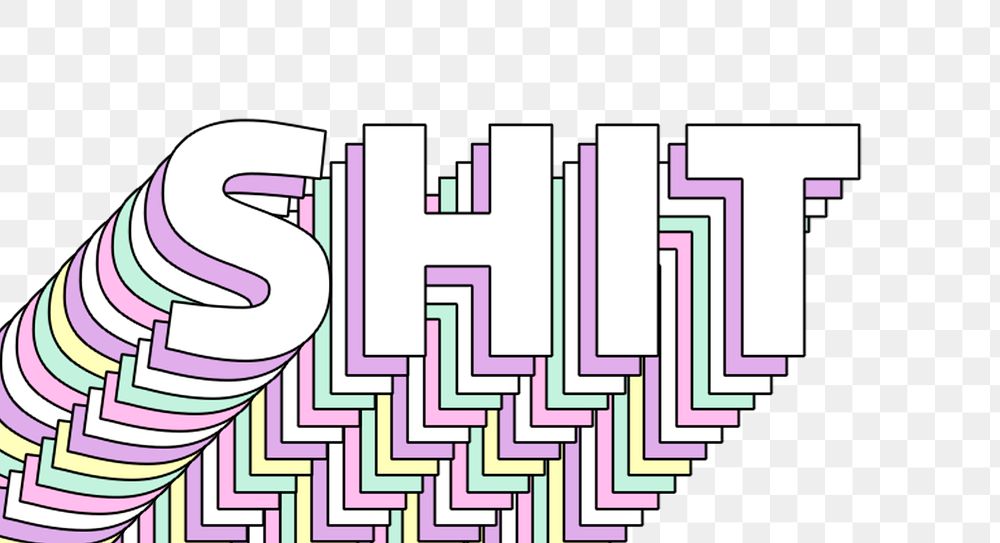 Shit layered message png typography retro word