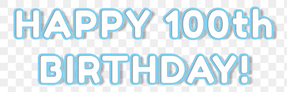 Bold happy 100th birthday! png word neon miami typography