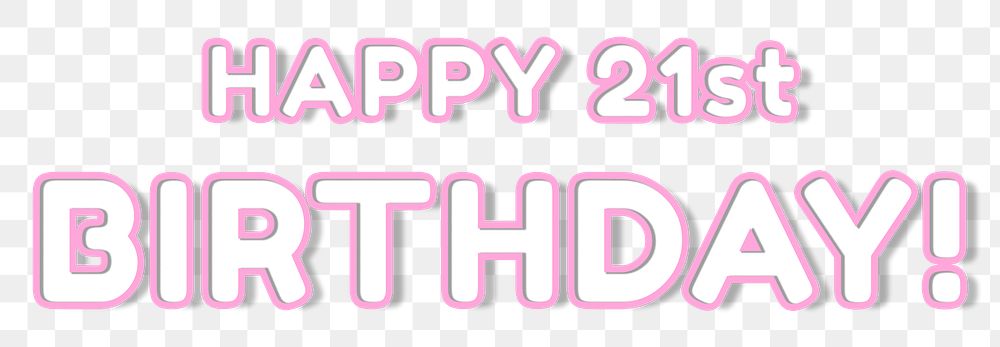 Happy 21st Birthday png word sticker 