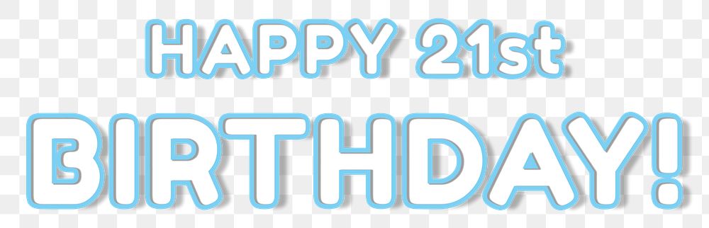 Happy 21st Birthday png word sticker 