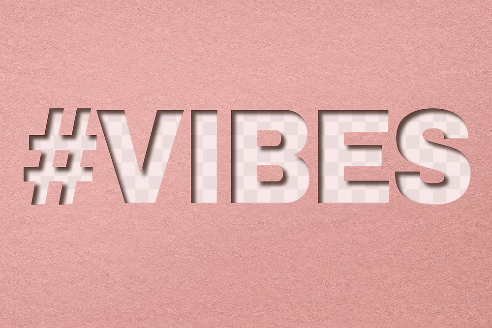 Paper cut #VIBES lettering png typography