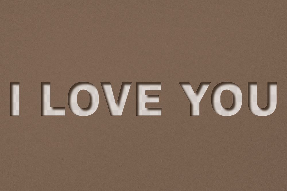 Png word I love you bold font typography paper texture