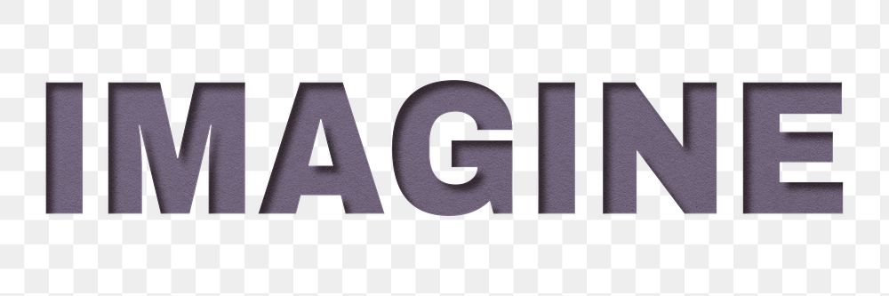 Png word imagine bold font typography paper texture