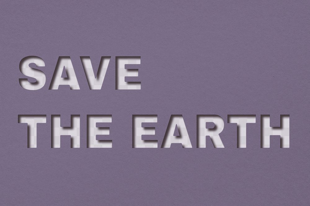 Png word save the earth bold font typography