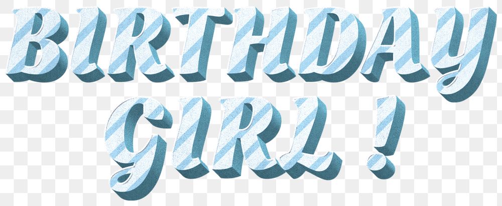 Png birthday girl! text word pastel stripe patterned